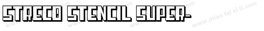 Streco Stencil Super字体转换